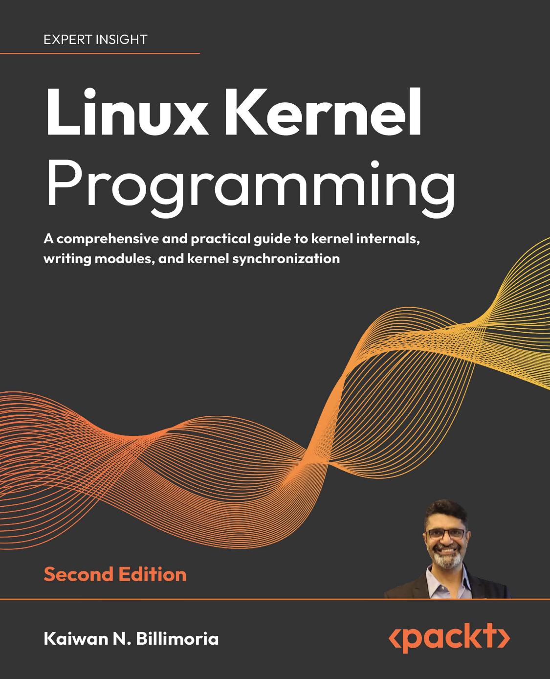 Billimoria K. Linux Kernel Programming. A comprehensive...guide...2ed 2024