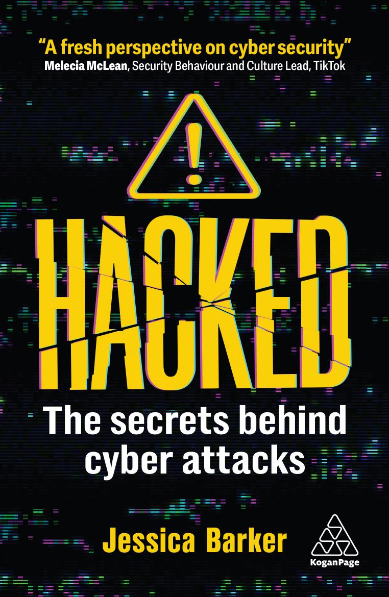 Hacked: The secrets behind cyber attacks