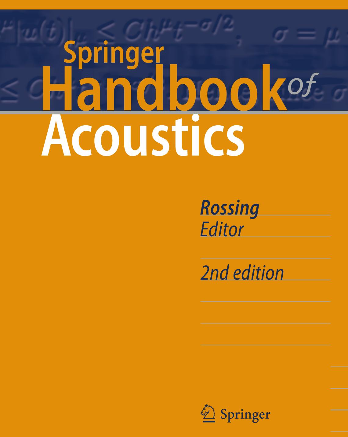 Rossing T. Springer Handbook of Acoustics 2ed 2014