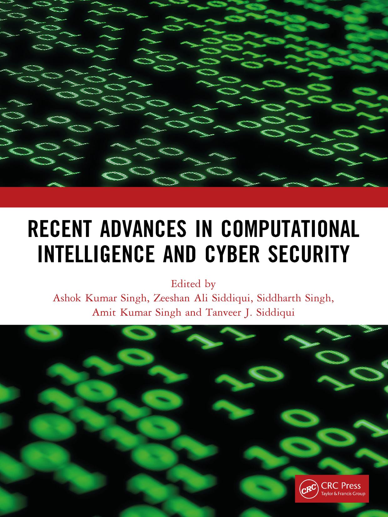 Recent Advances in Computational Intelligence and Cyber Security