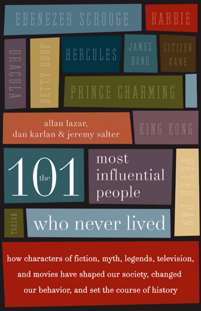 The 101 Most Influential People Who Never Lived