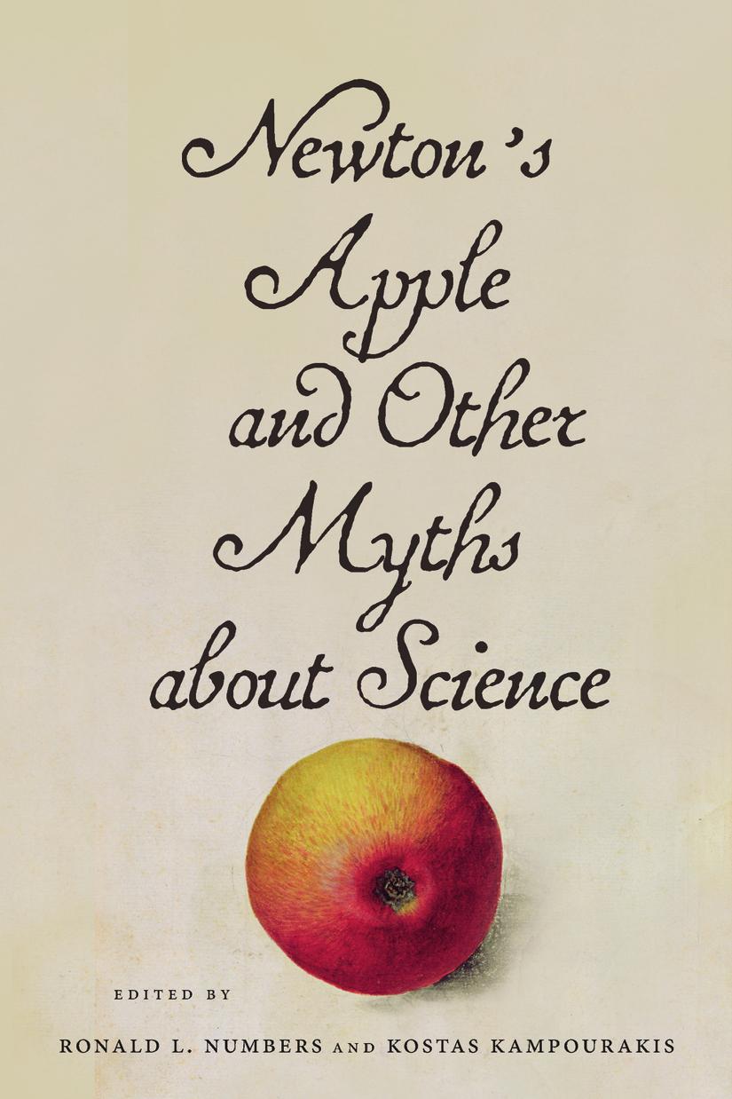 Newton's Apple and Other Myths About Science