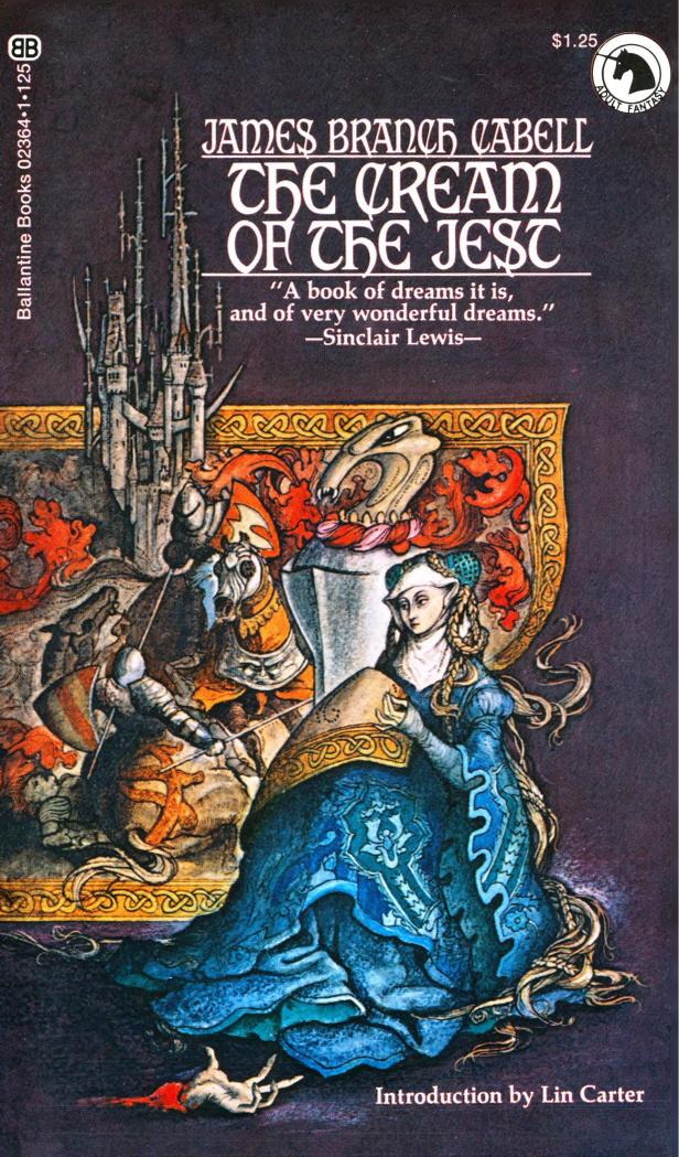 The Cream of the Jest (1971) by James Branch Cabell