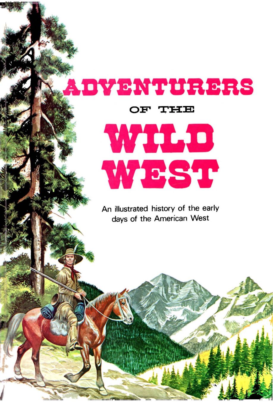 Adventurers of the Wild West (1971)