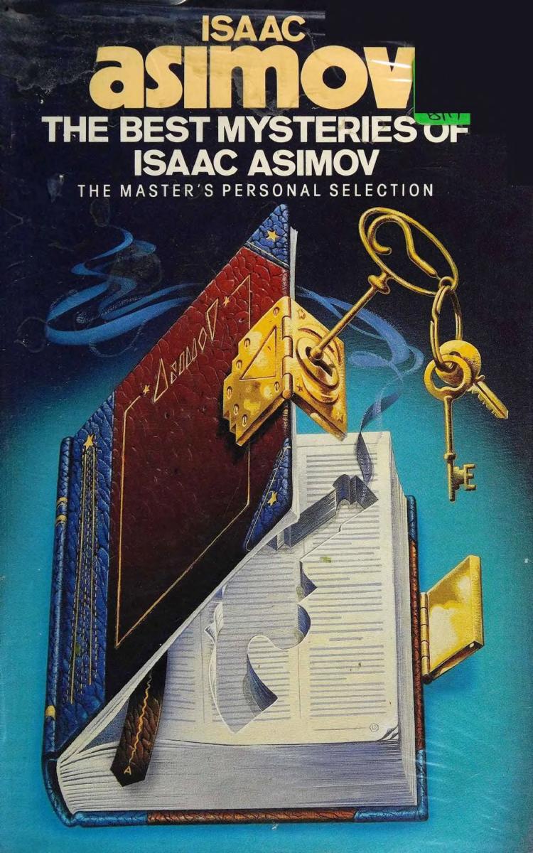 The Best Mysteries of Isaac Asimov (1987)