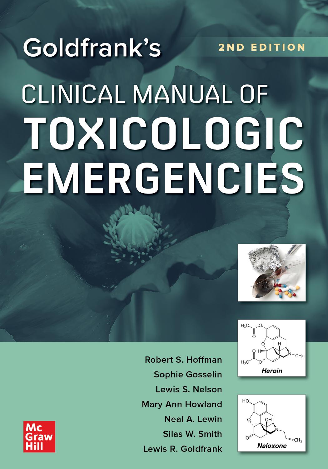 Goldfrank's Clinical Manual of Toxicologic Emergencies, Second Edition