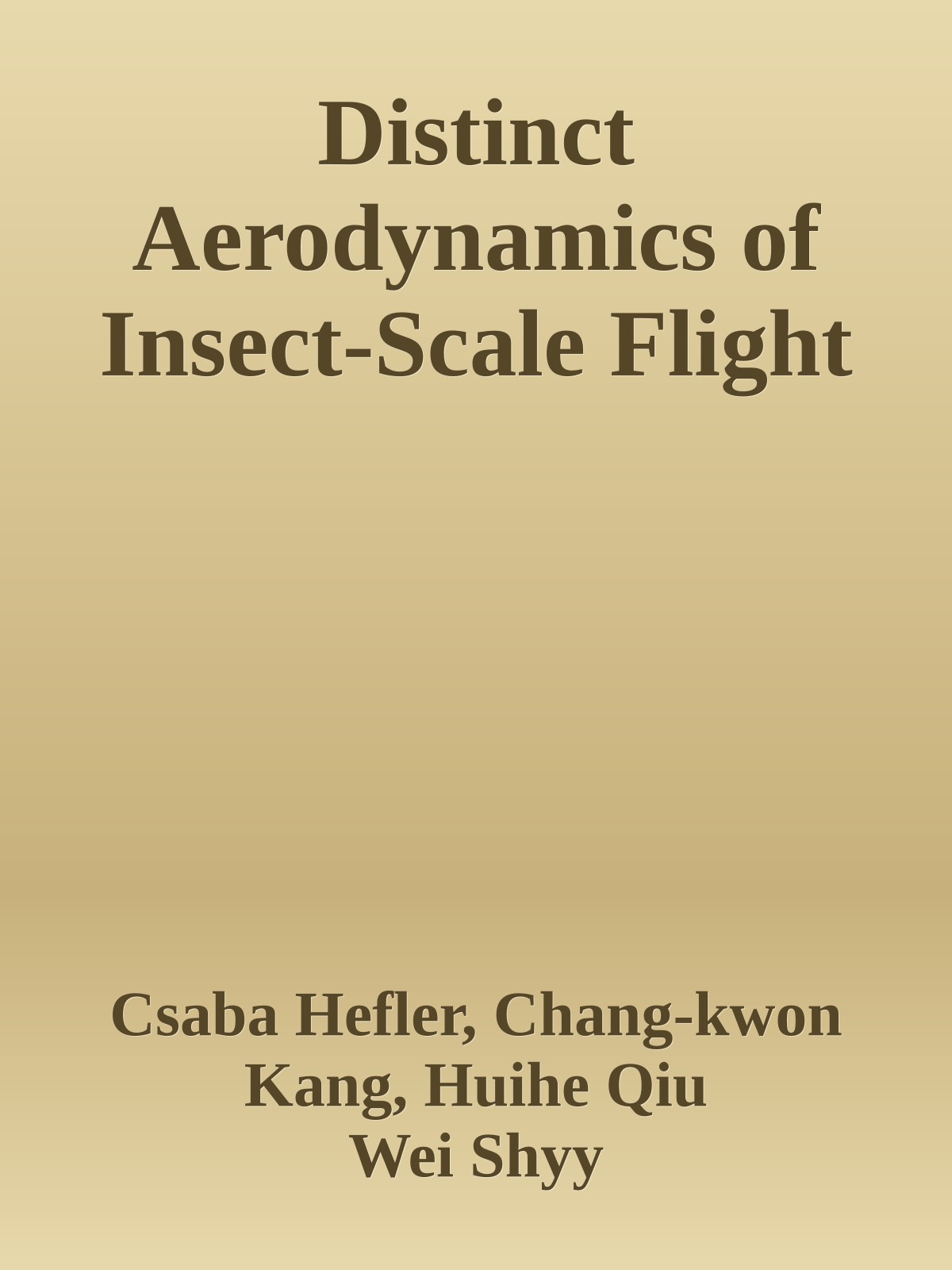 Distinct Aerodynamics of Insect-Scale Flight