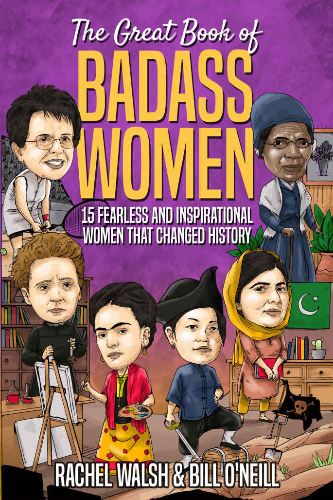 The Great Book of Badass Women