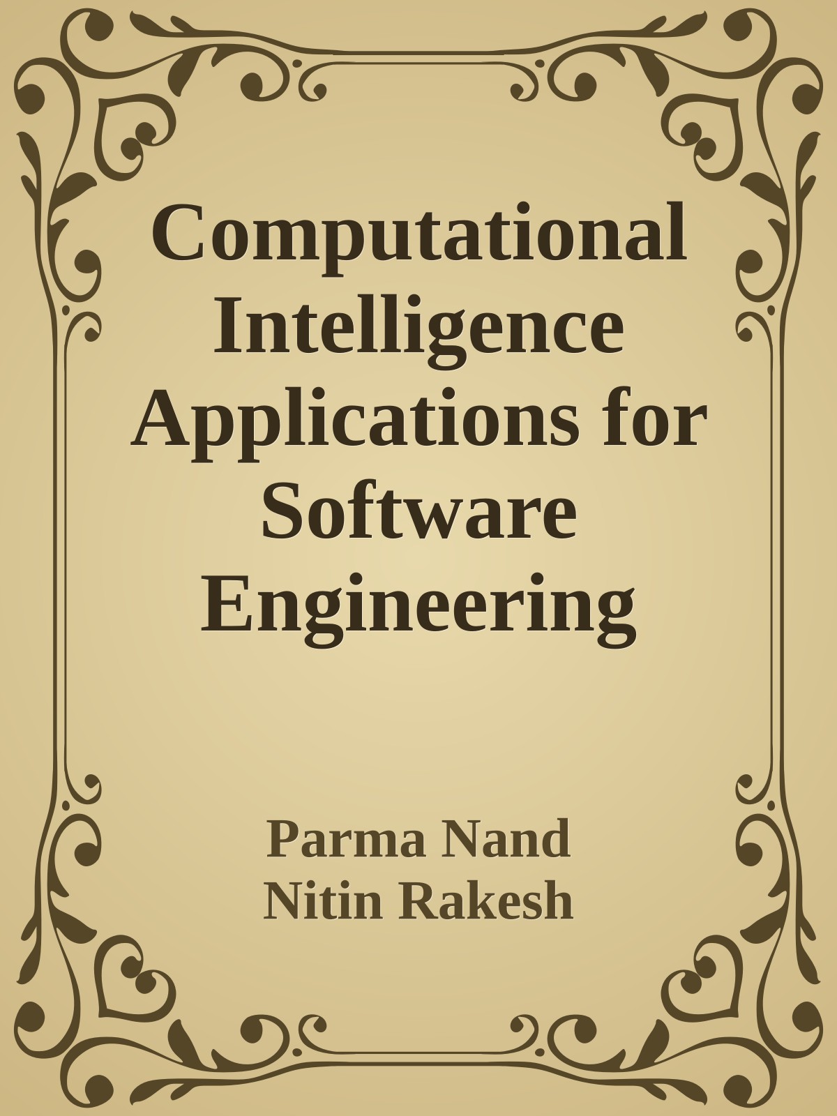 Computational Intelligence Applications for Software Engineering Problems