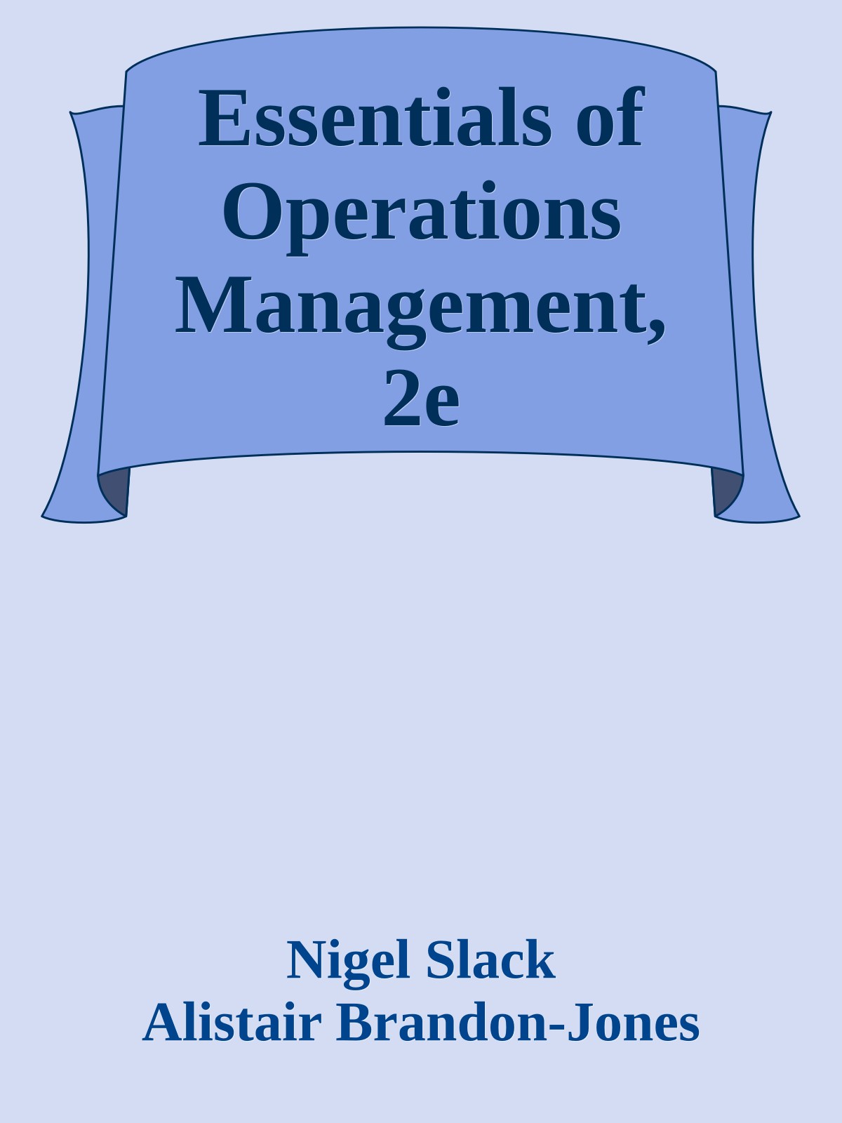 Essentials of Operations Management, 2e