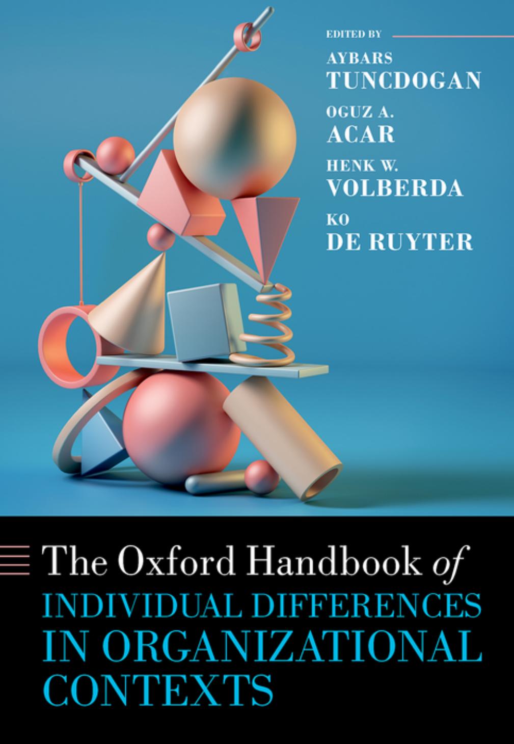 The Oxford Handbook of Individual Differences in Organizational Contexts