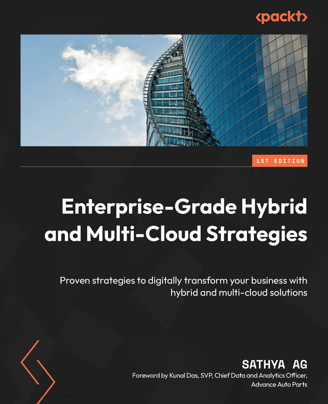 Sathya A. Enterprise-Grade Hybrid and Multi-Cloud Strategies...2024