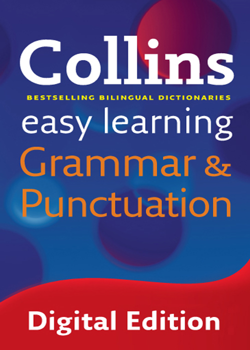 Collins Easy Learning Grammar and Punctuation