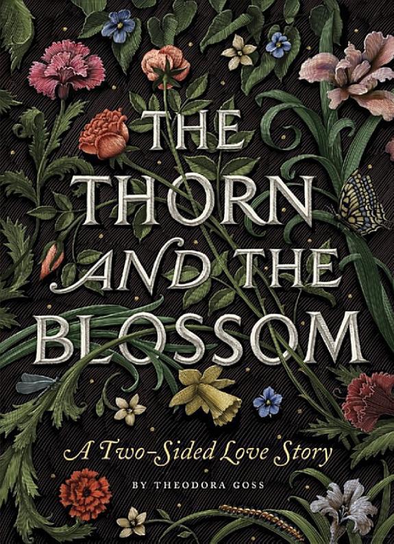 The Thorn and the Blossom: A Two-Sided Love Story