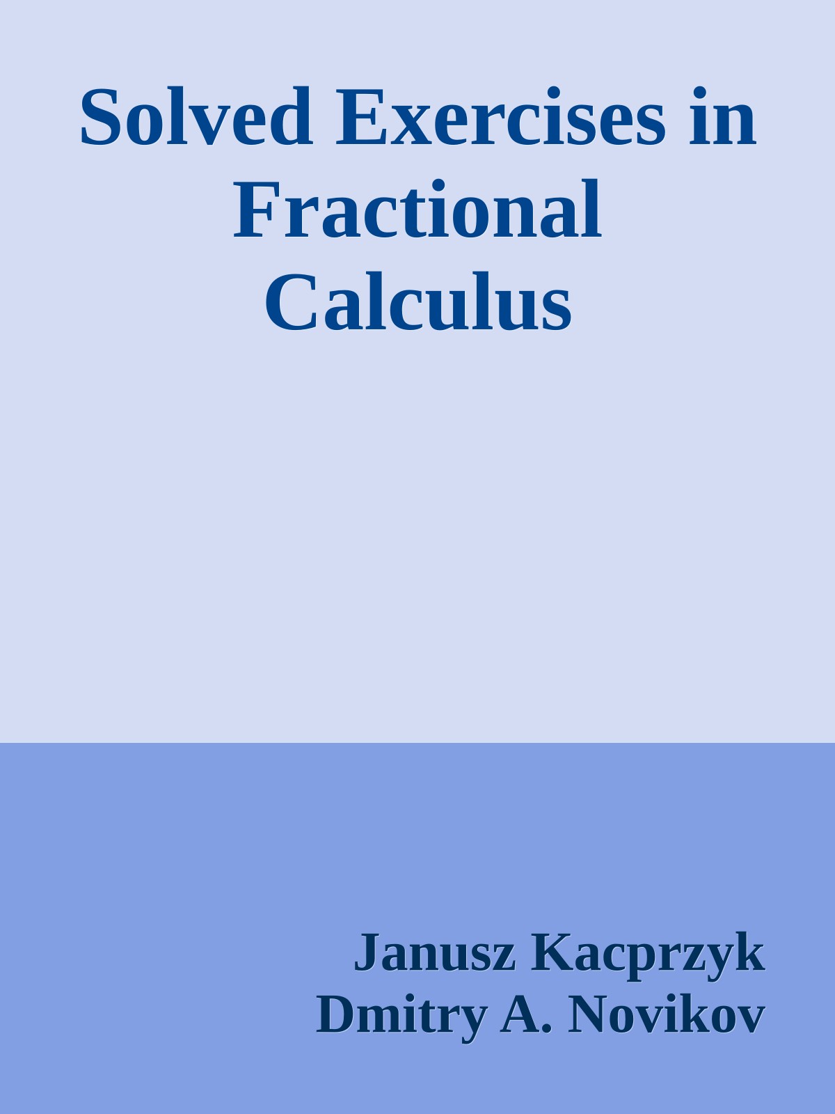 Solved Exercises in Fractional Calculus