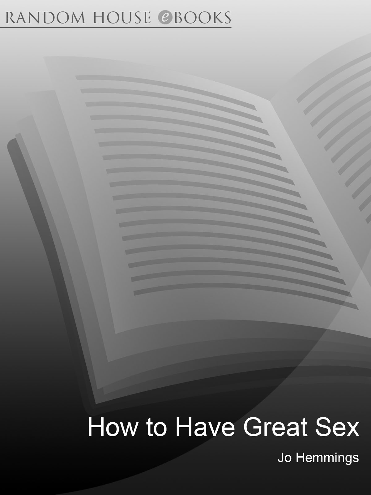 How to Have Great Sex