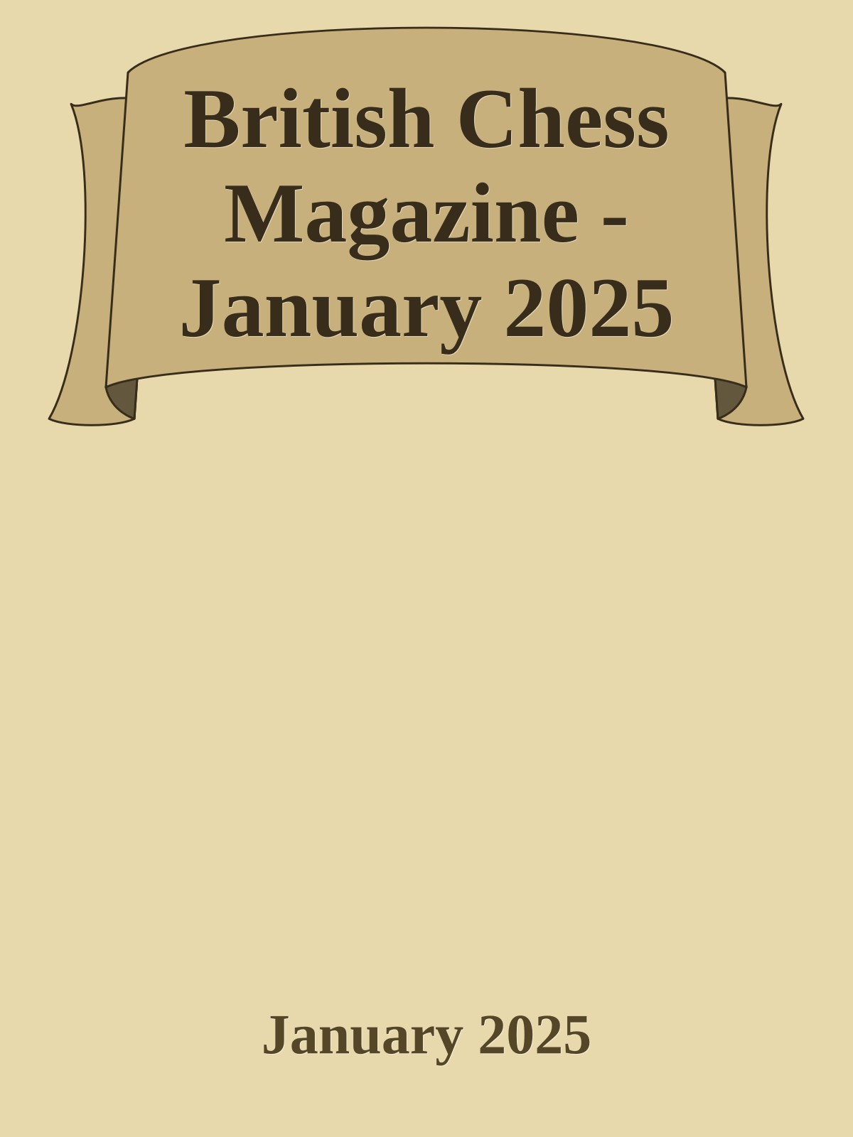 British Chess Magazine - January 2025