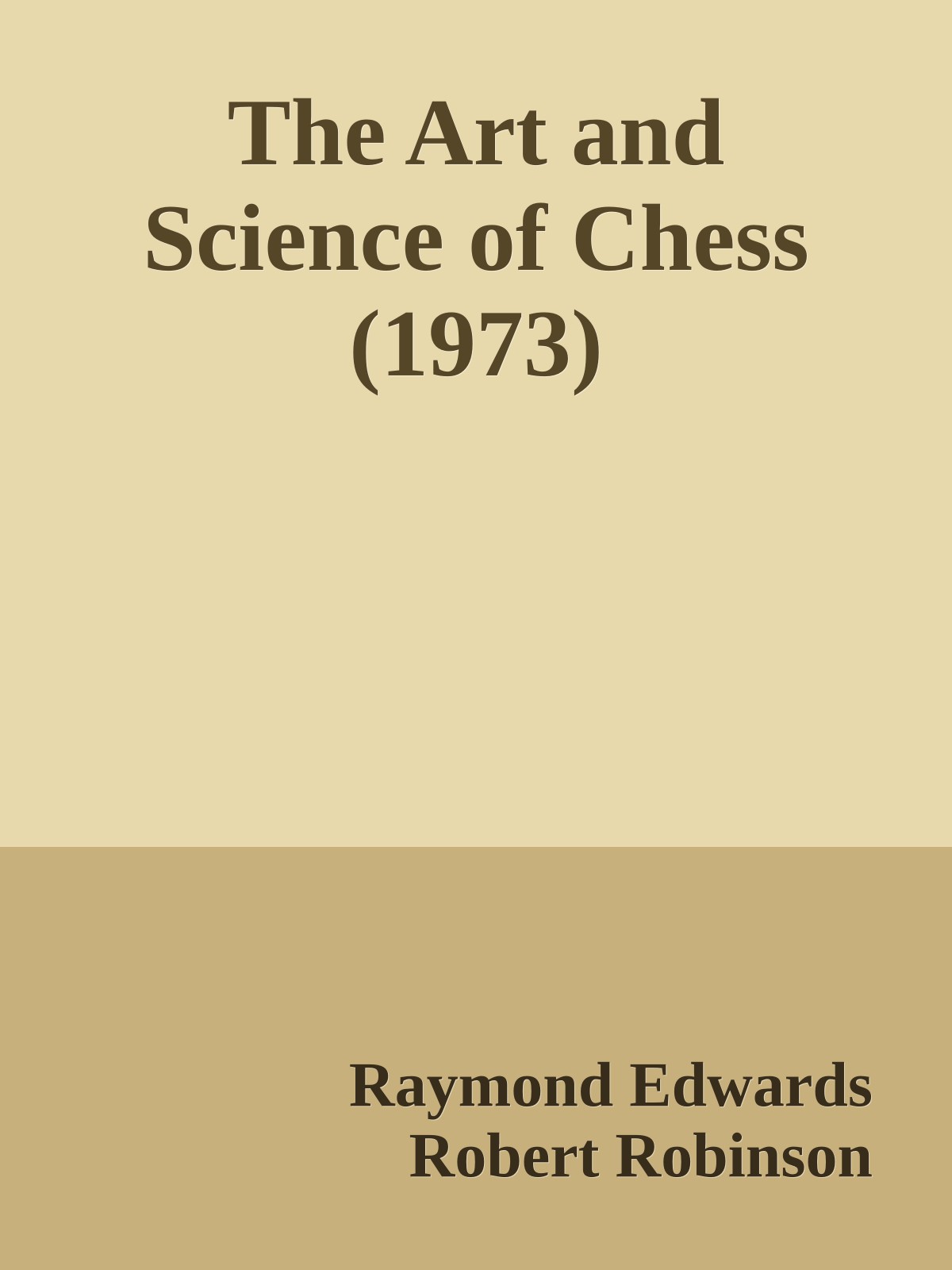 The Art and Science of Chess (1973)