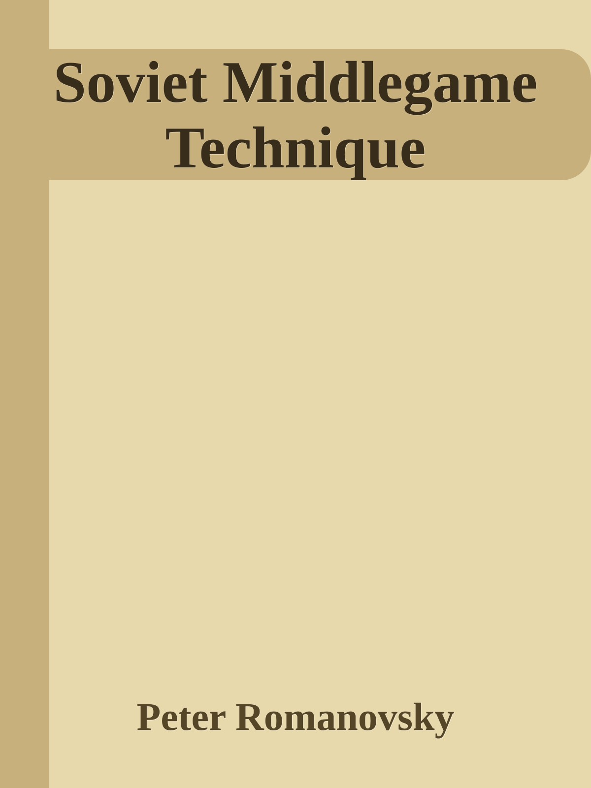 Soviet Middlegame Technique