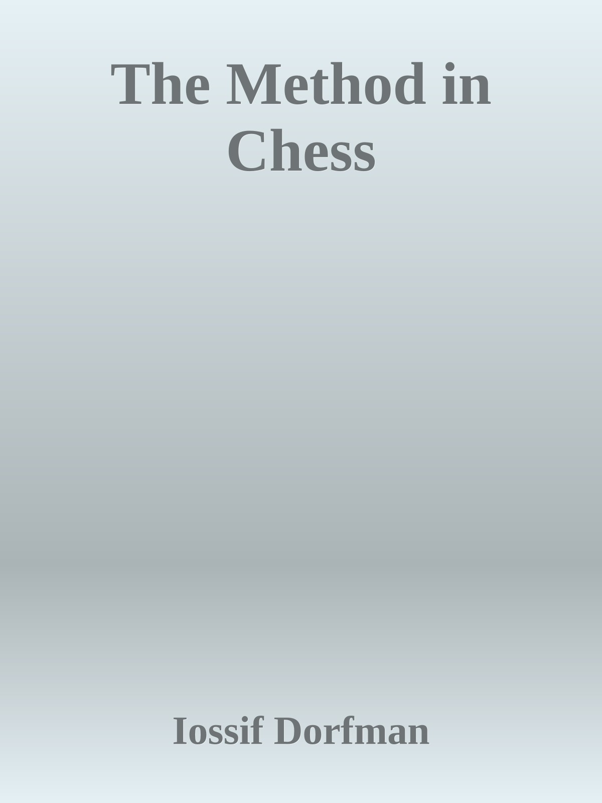 The Method in Chess