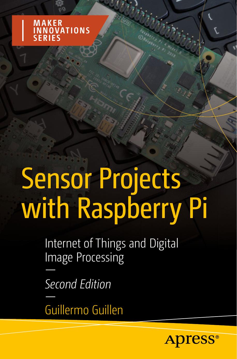 Sensor Projects with Raspberry Pi