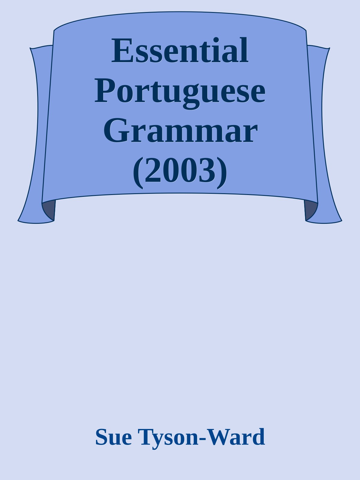 Essential Portuguese Grammar (2003)