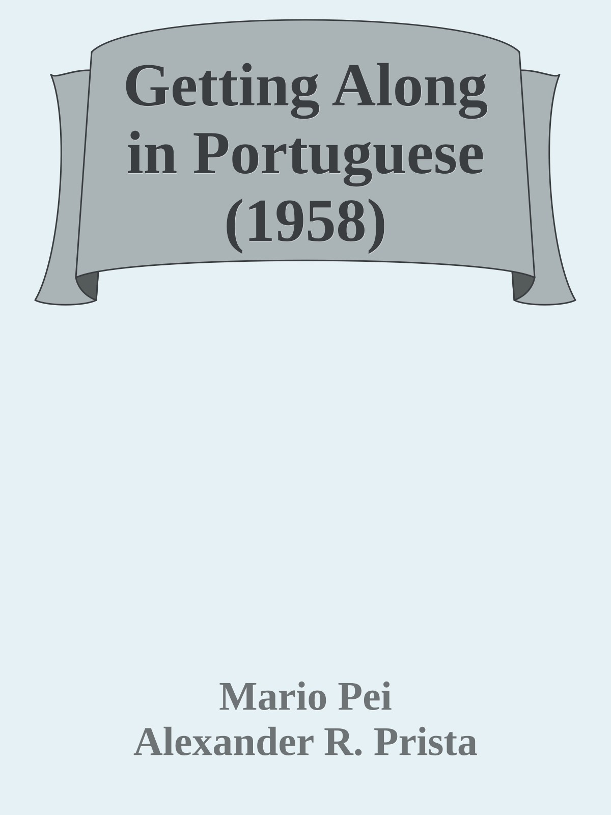Getting Along in Portuguese (1958)