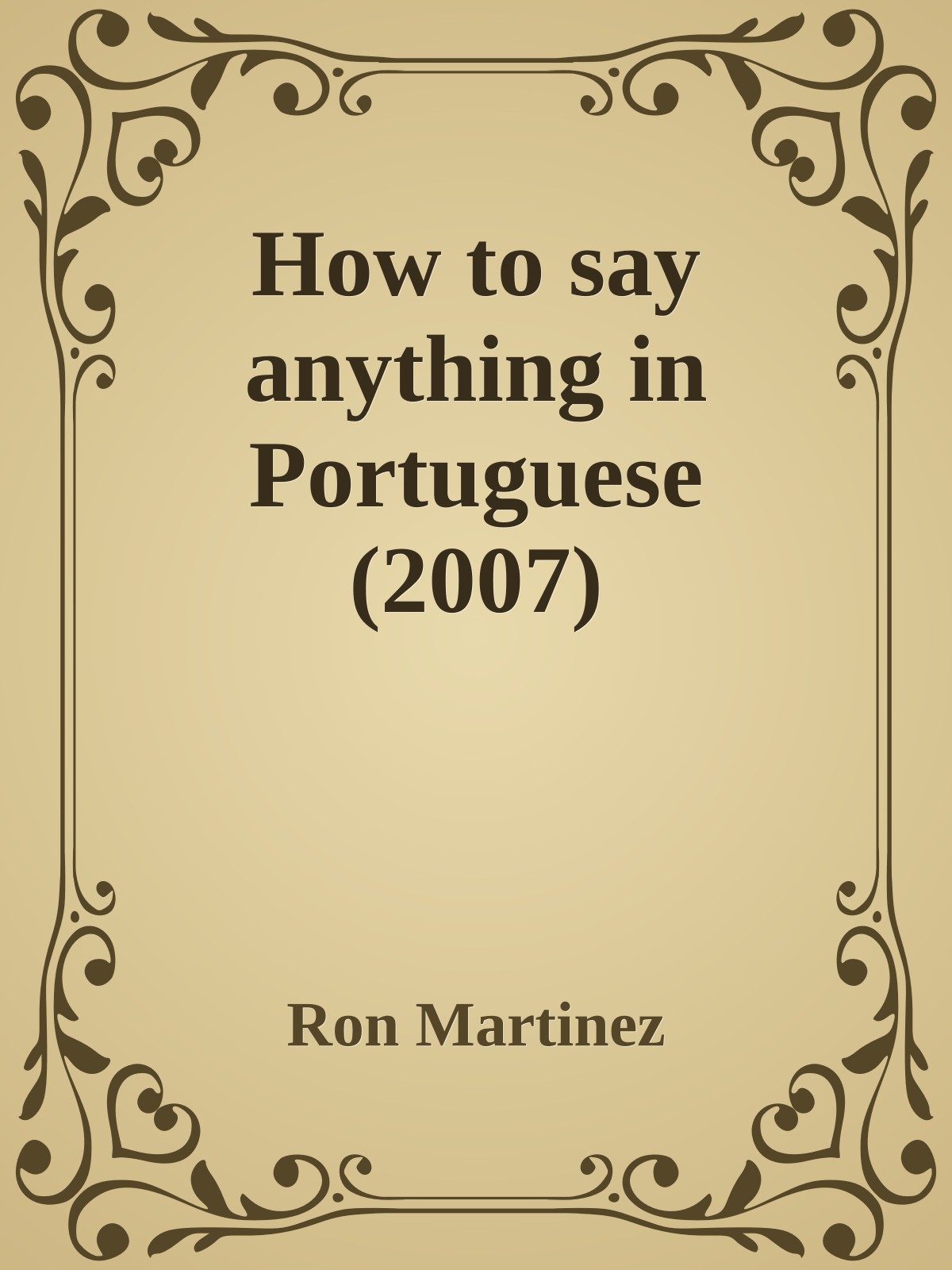 How to say anything in Portuguese (2007)
