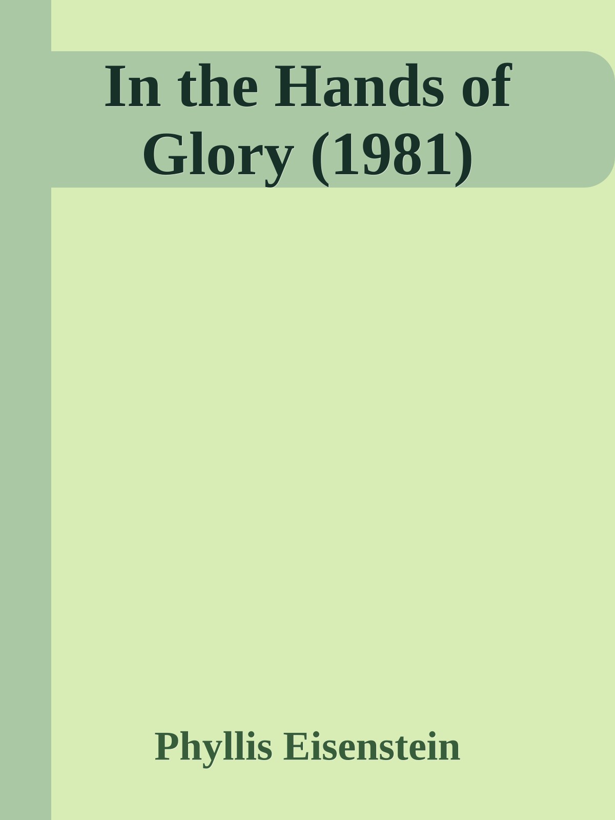 In the Hands of Glory (1981)