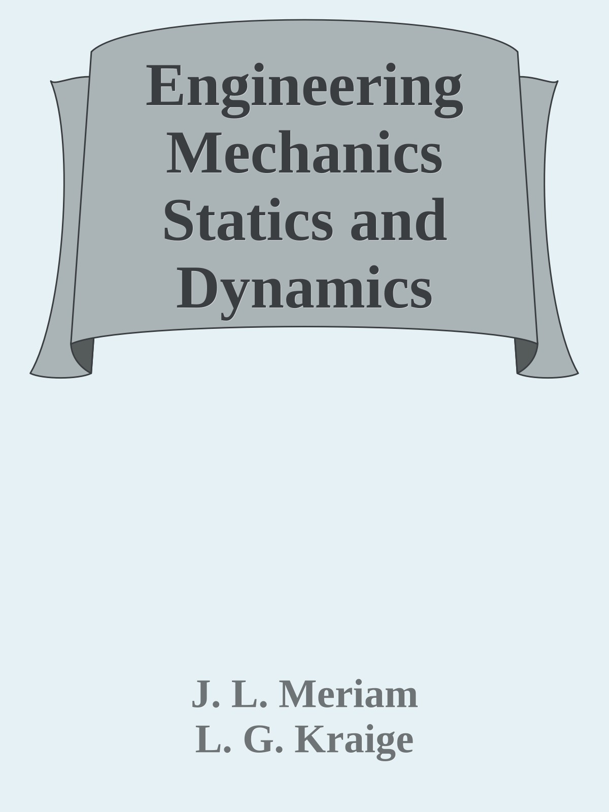 Engineering Mechanics Statics and Dynamics