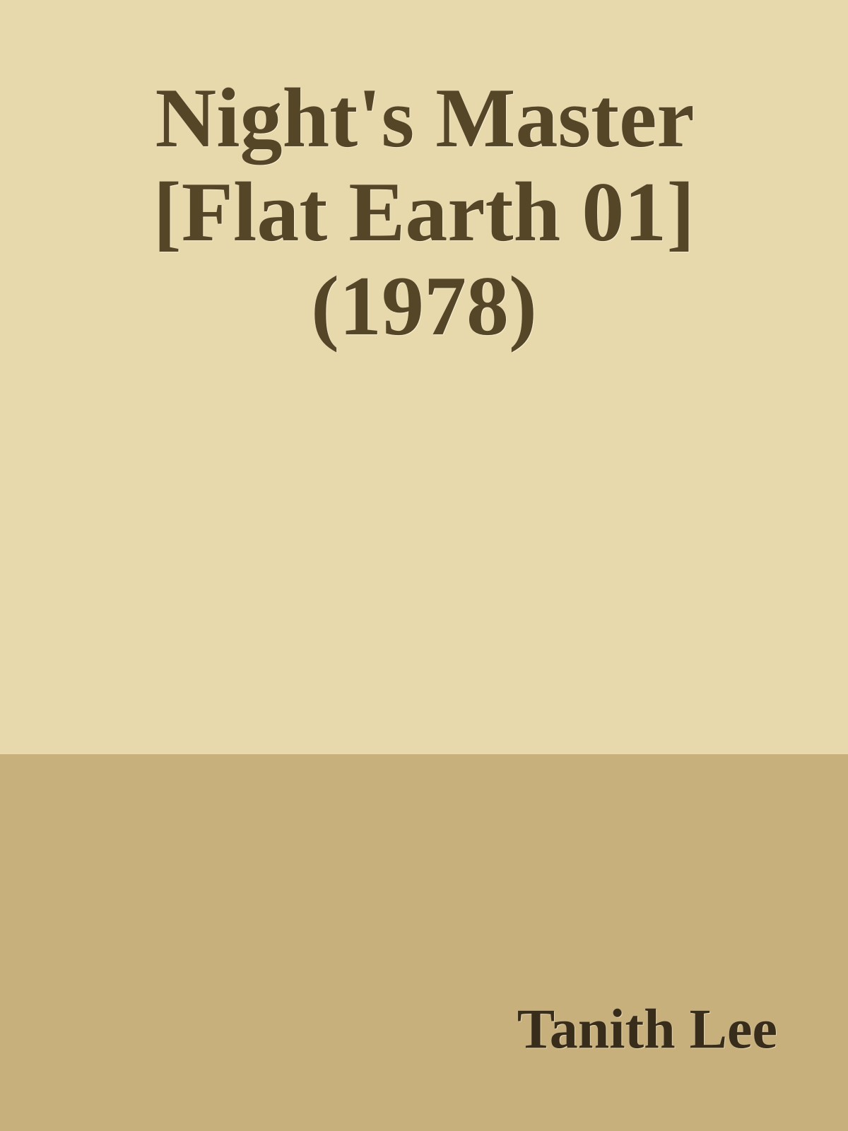 Night's Master [Flat Earth 01] (1978)