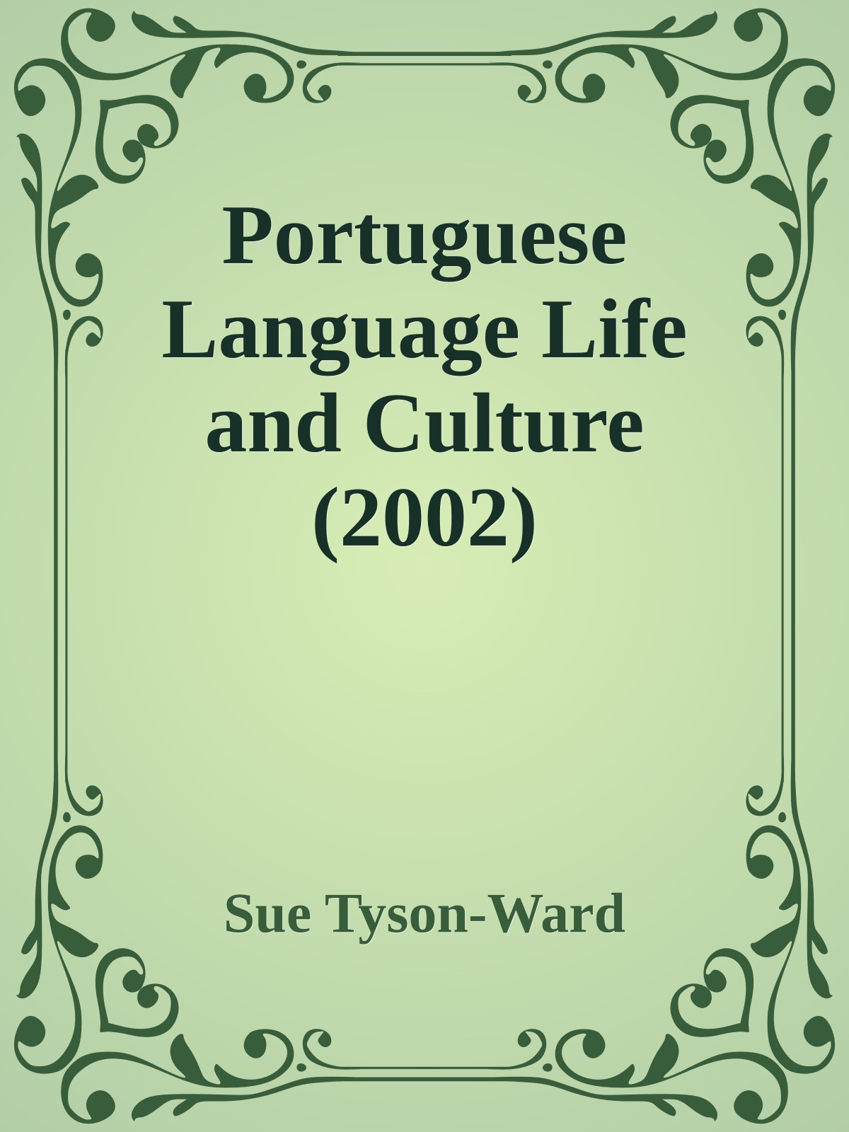 Portuguese Language Life and Culture (2002)