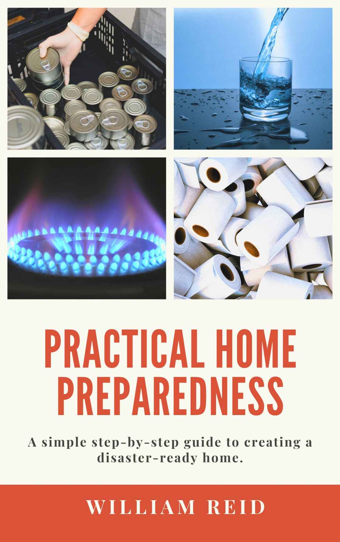 Practical Home Preparedness: A simple step-by-step guide to creating a disaster-ready home.