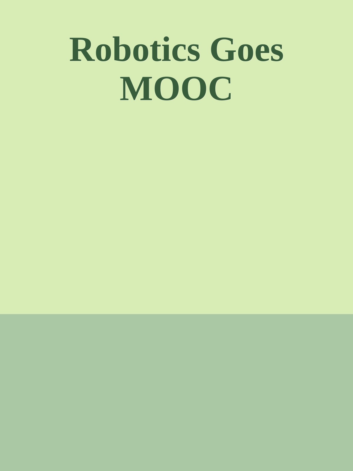 Robotics Goes MOOC