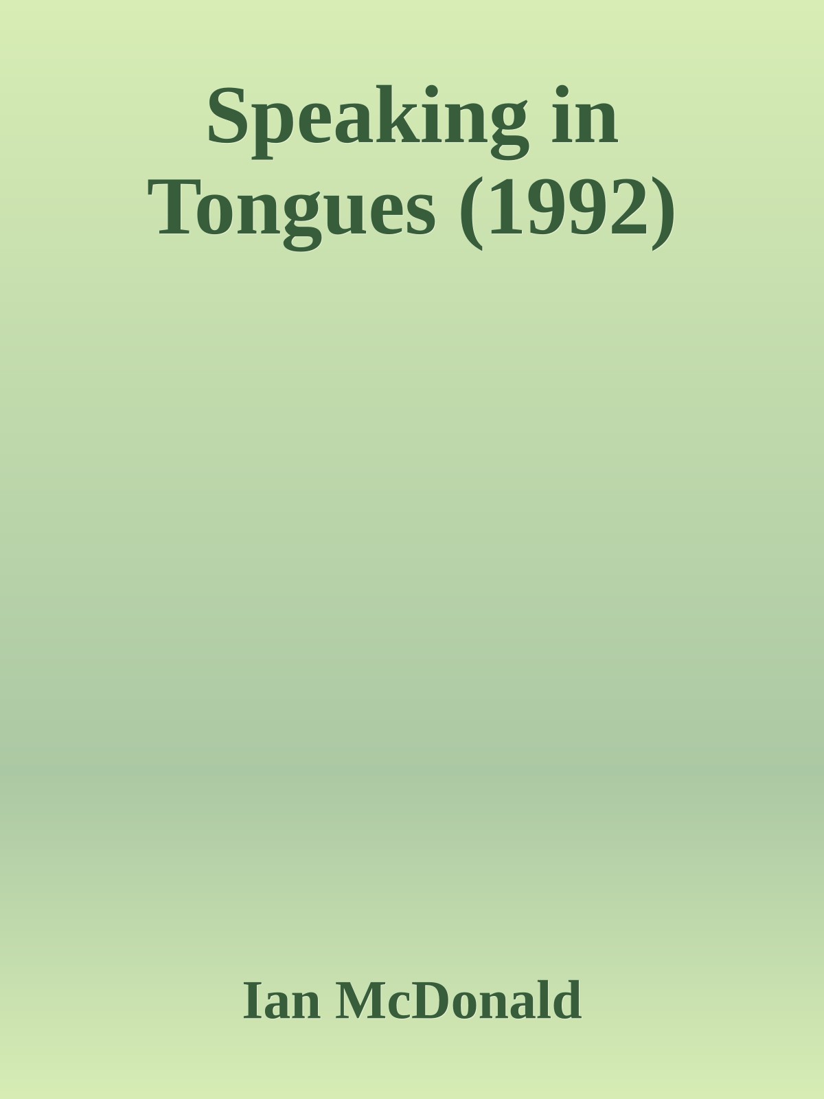 Speaking in Tongues (1992)