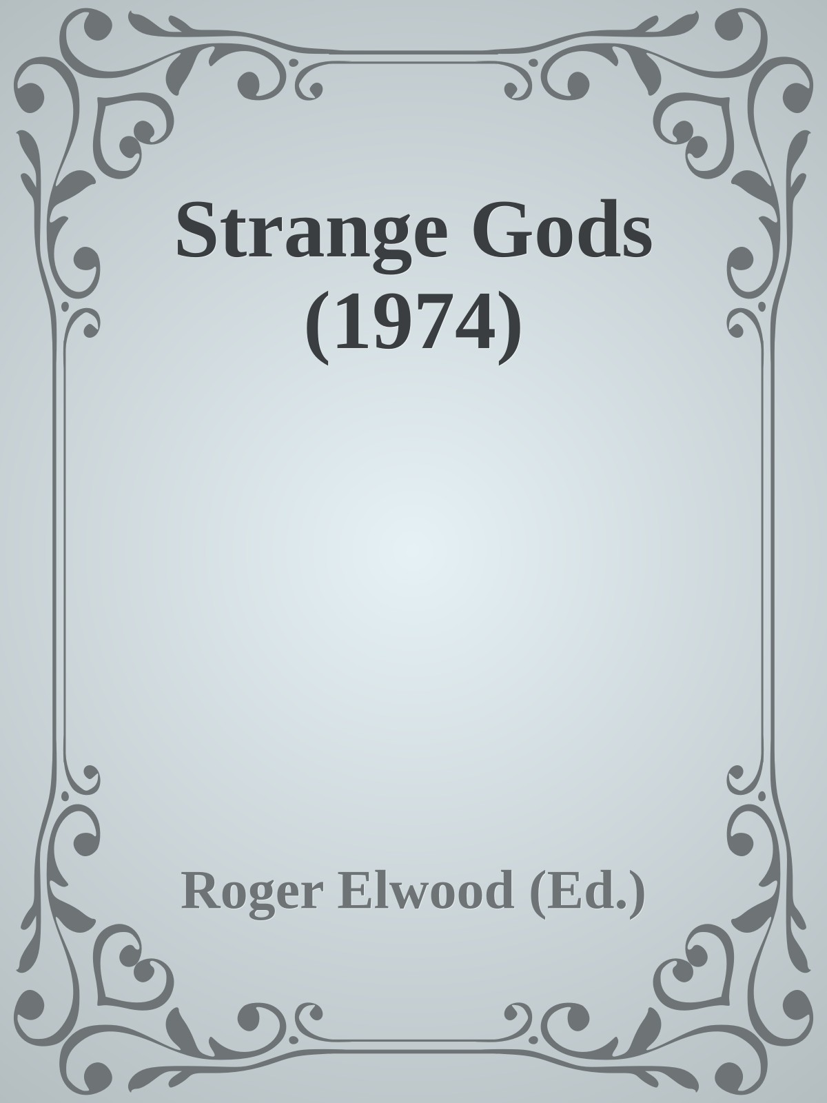 Strange Gods (1974)