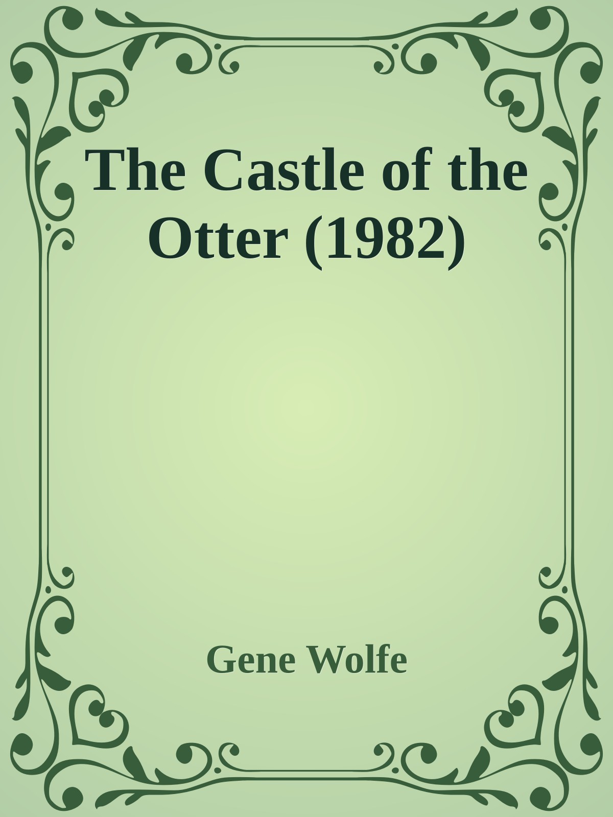The Castle of the Otter (1982)