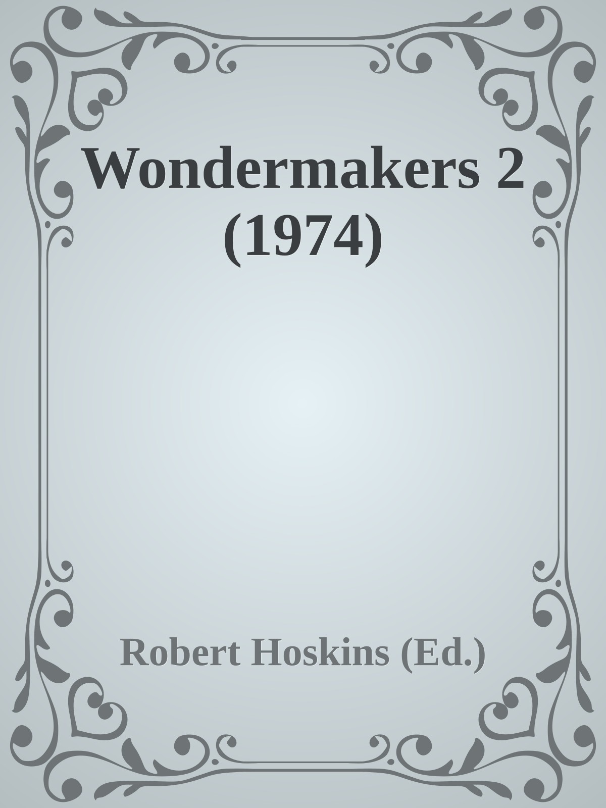 Wondermakers 2 (1974)