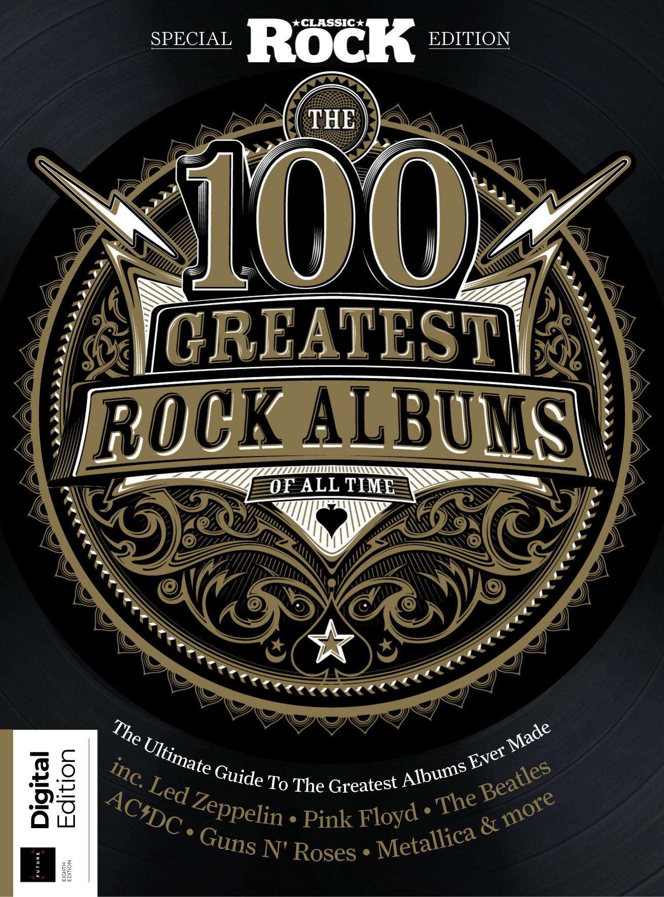 Classic Rock Special - 100 Greatest Classic Rock Albums (8th Ed., 2024)