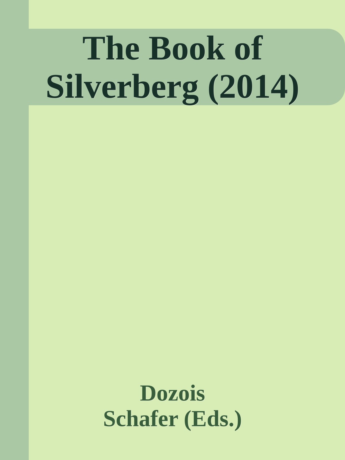 The Book of Silverberg (2014)