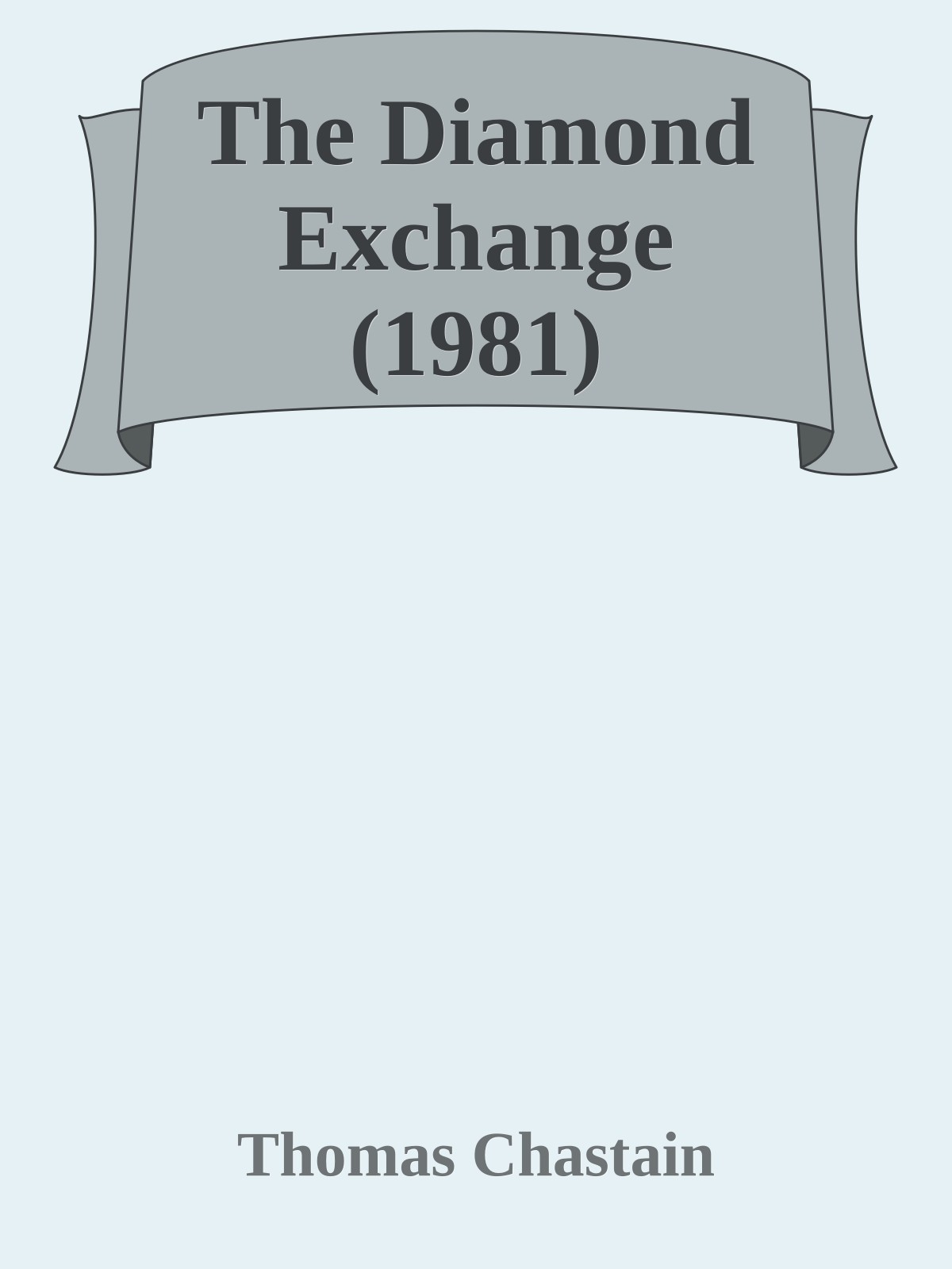 The Diamond Exchange (1981)