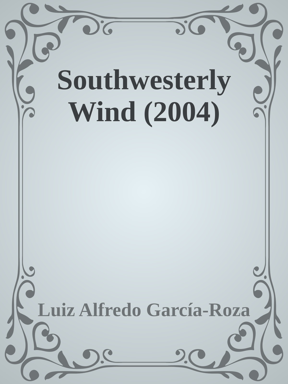 Southwesterly Wind (2004)