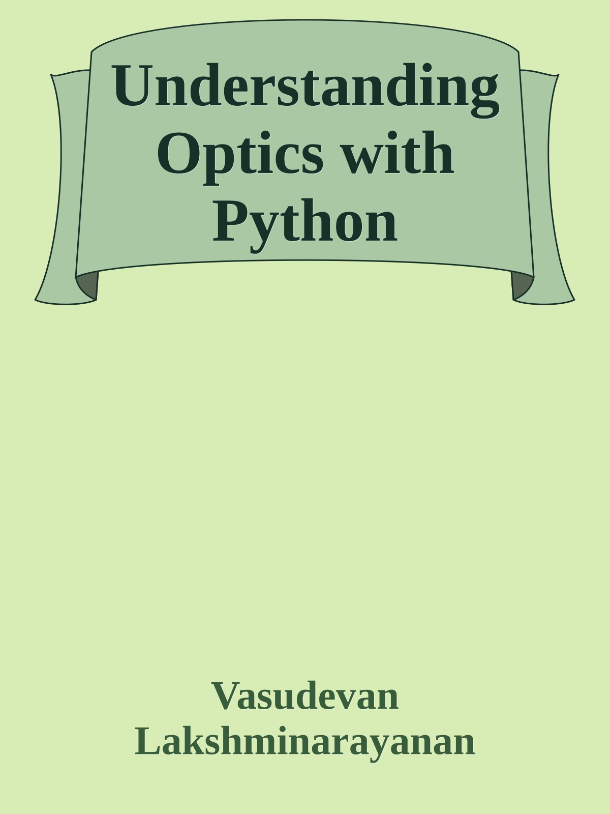 Understanding Optics with Python