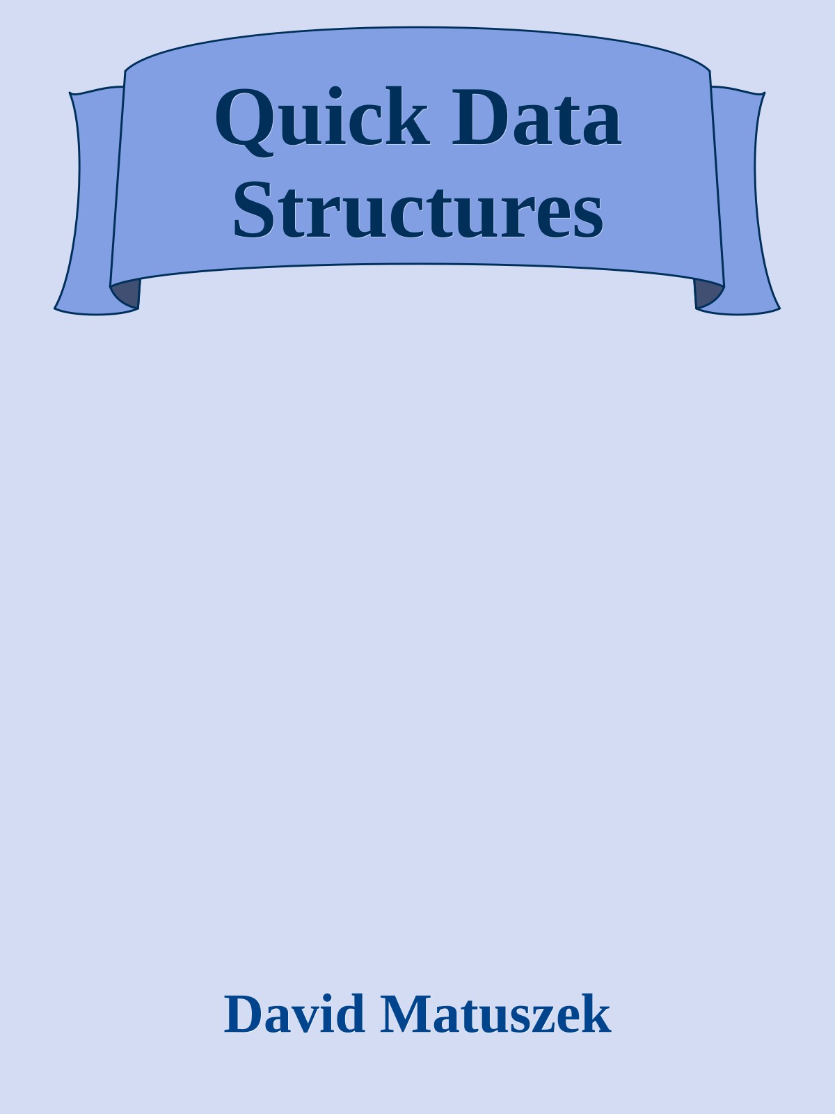Quick Data Structures