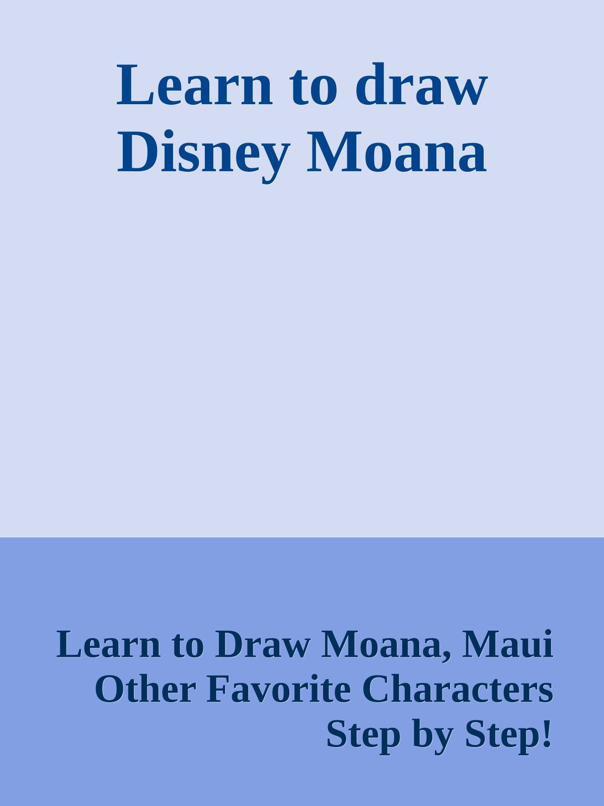 Learn to draw Disney Moana