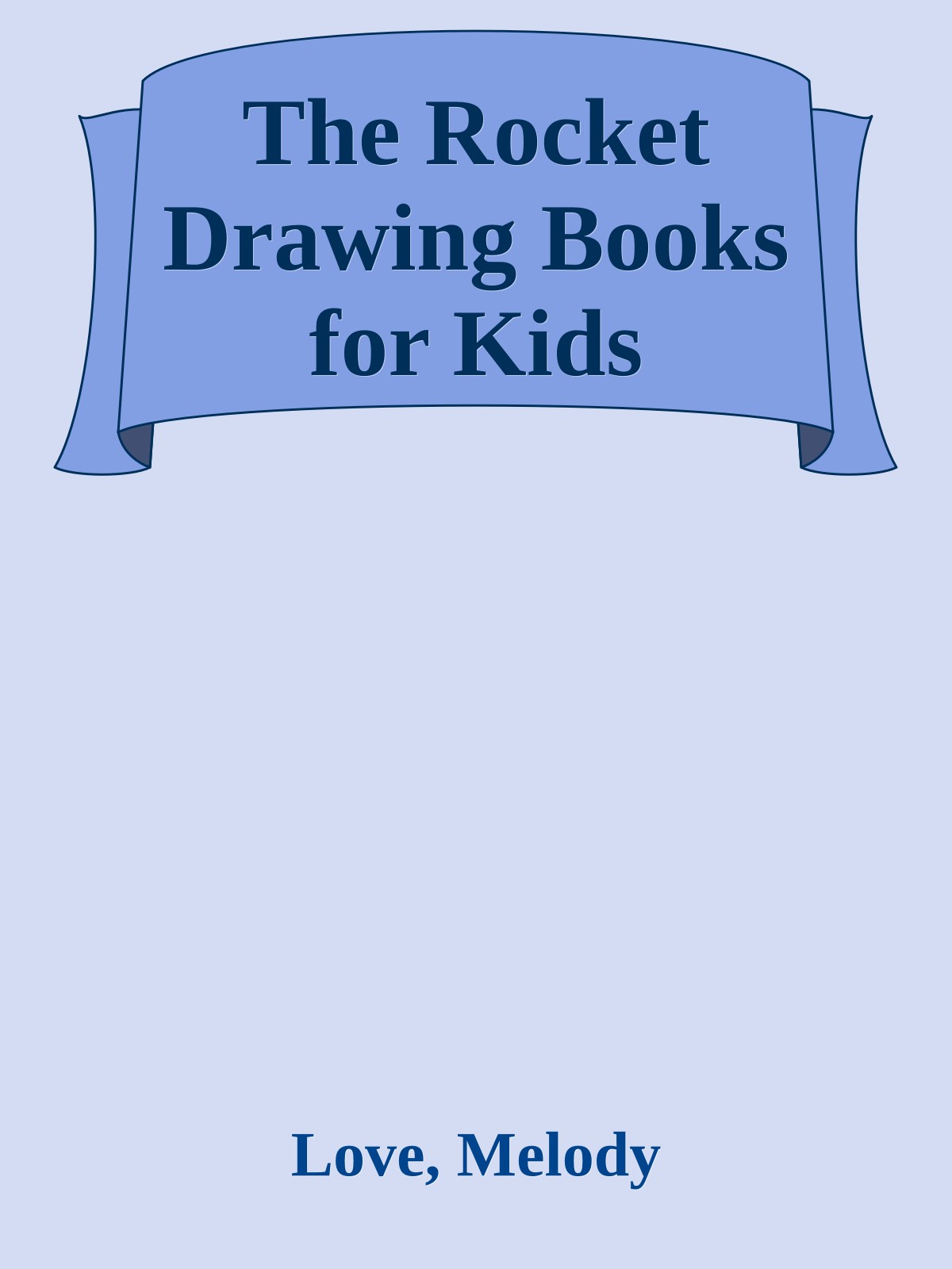 The Rocket Drawing Books for Kids