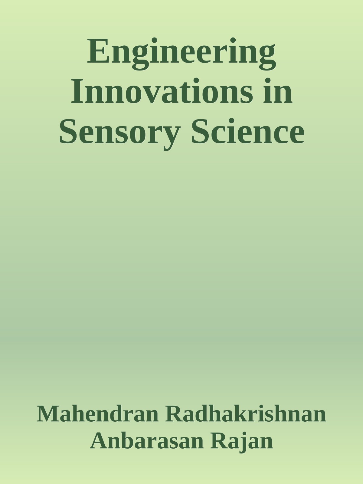 Engineering Innovations in Sensory Science