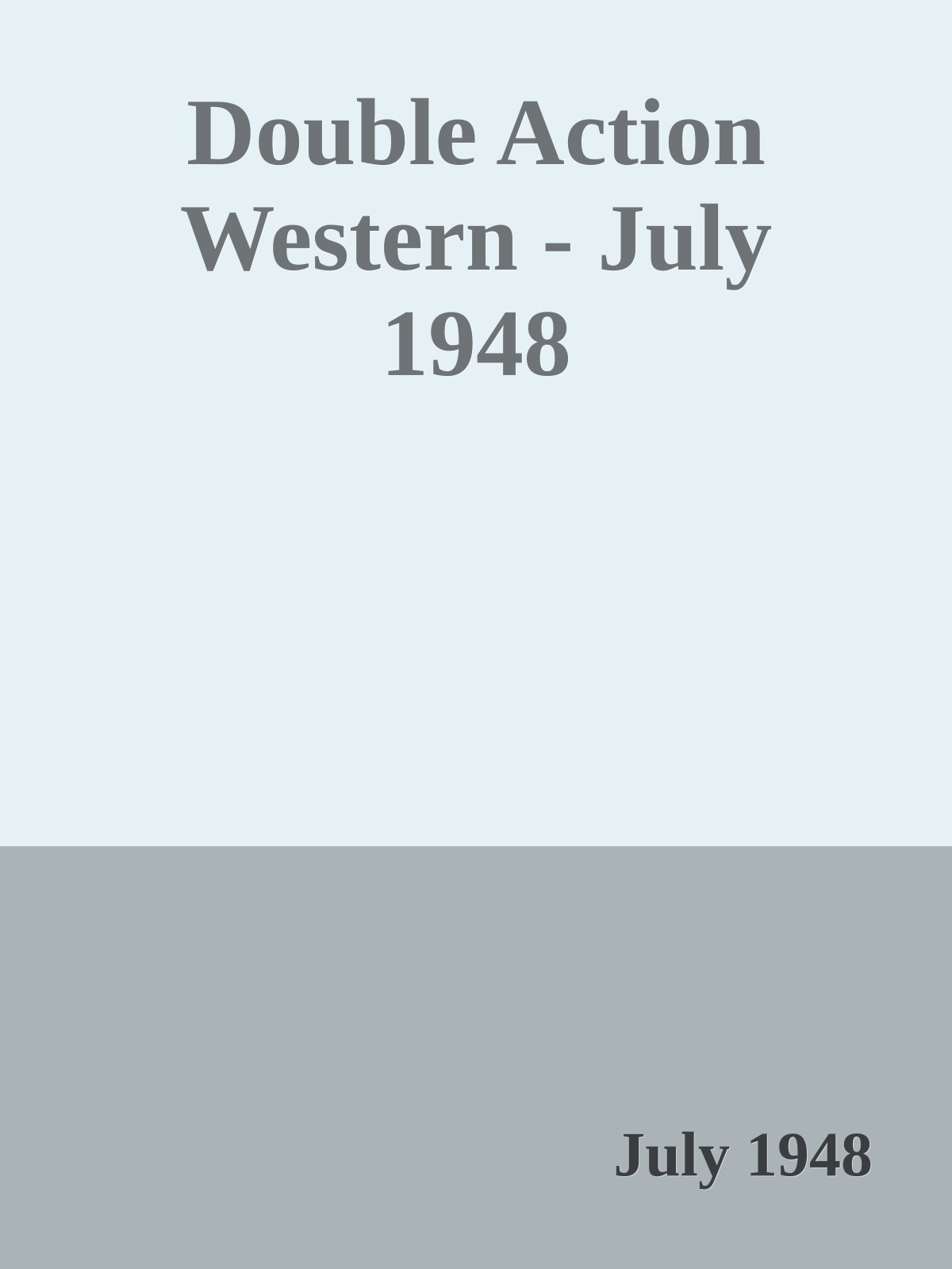 Double Action Western - July 1948