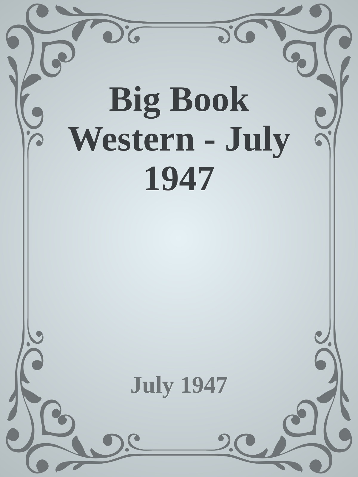 Big Book Western - July 1947