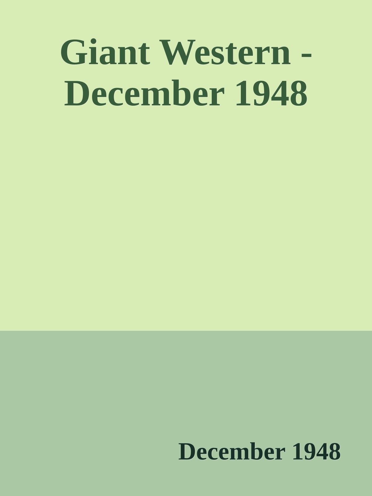 Giant Western - December 1948